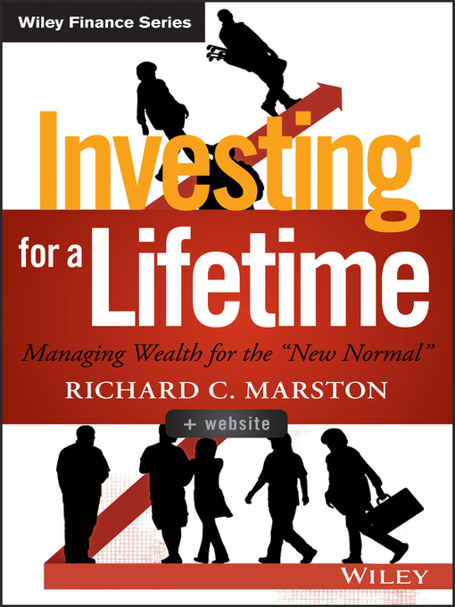Title details for Investing for a Lifetime by Richard C. Marston - Available